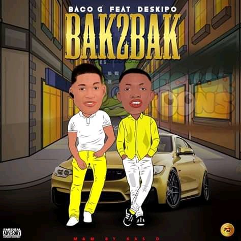 Baco G ft Deskipo - Back 2 Bak