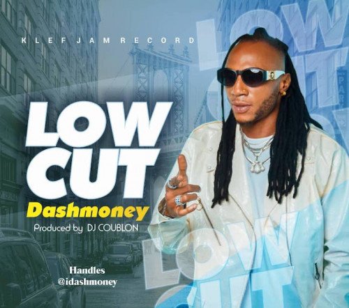 Dashmoney - Low Cut