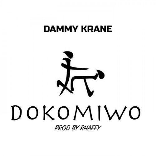 Dammy Krane - Dokomiwo