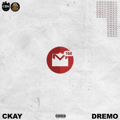 Ckay - Gmail (feat. Dremo)
