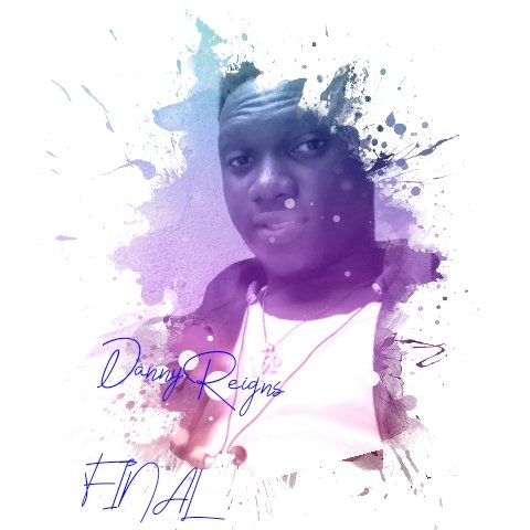 Danny Reigns_ - FINAL