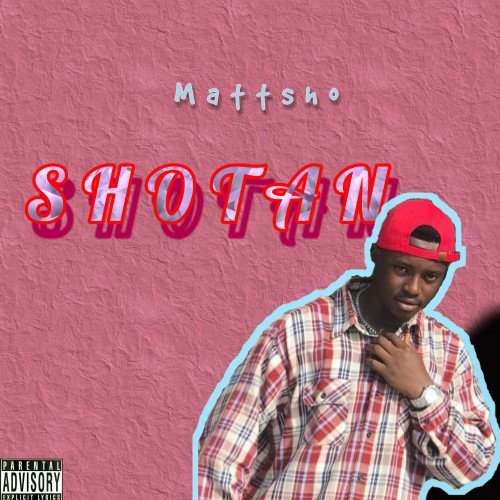 Mattsho - Shotan