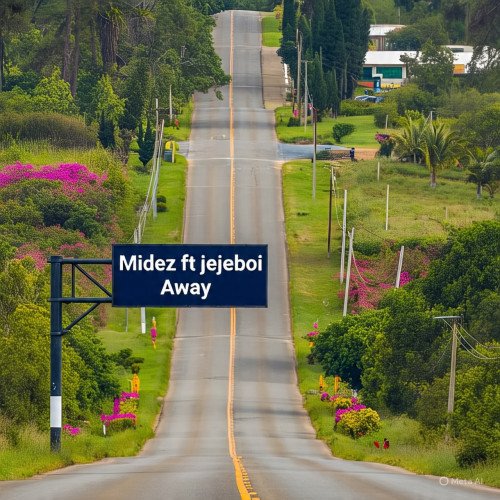 Midez x Jejeboi - Away