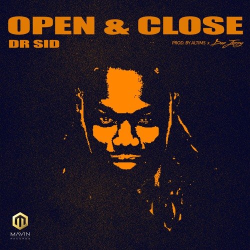 Dr Sid - Open & Close