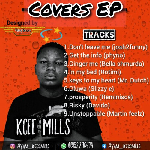 Kceemills - Prosperity Ft Reminisce (cover)