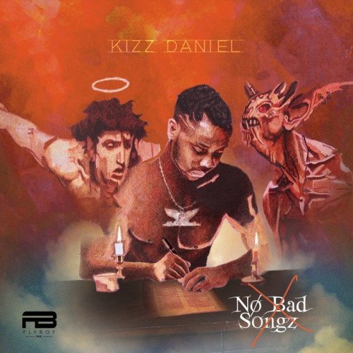 Kizz Daniel - No Do