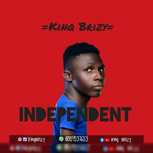 Kinq brizy - Independent