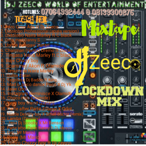 DJ ZEECO - DJ ZEECO LOCKDOWN MIX