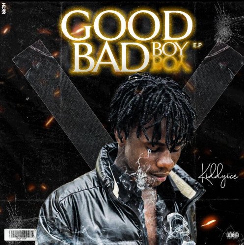 Kiddyice - Good Bad Boy - EP