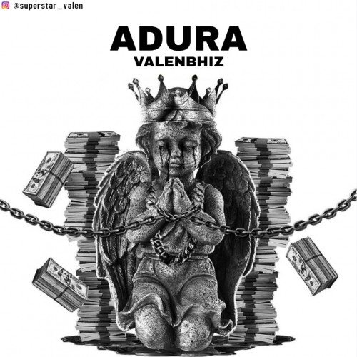ValenBhiz - Adura