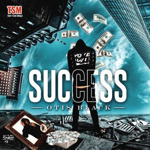Otis Black - Success