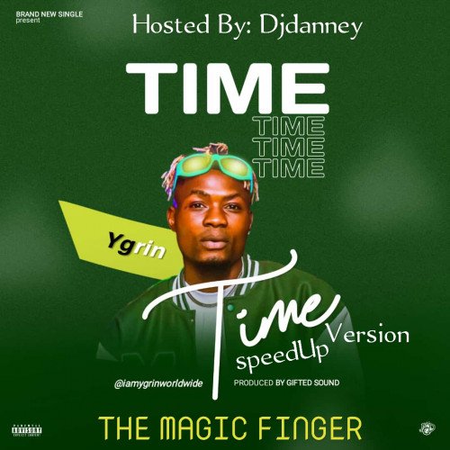 Djdanney ft YGRIN - Time (Speed Up) Version.