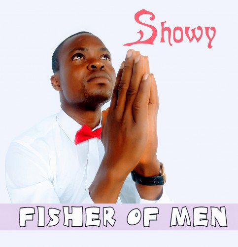 Showy - Fisher Of Men
