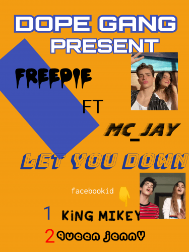 FREDDIE ft MC_JAY - Let You  Down