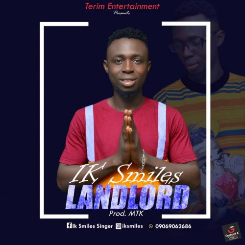 IK Smiles - Land Lord