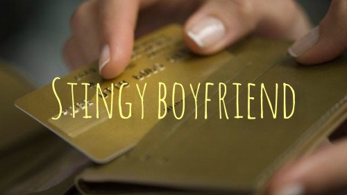 NAZA - Stingy Boyfriend