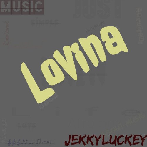 Jekkyluckey - Lovina