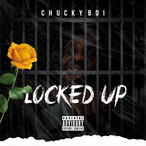 Chucky Boi - Locked Up