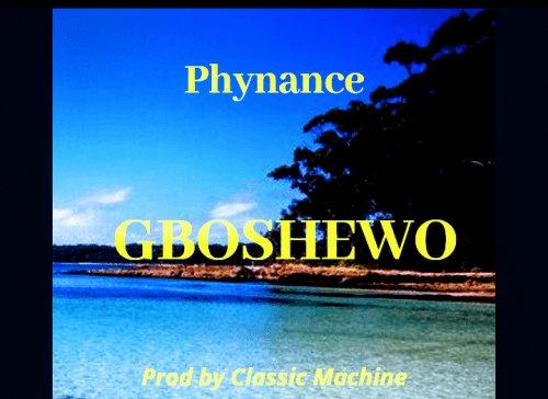Phynance - Gboshewo