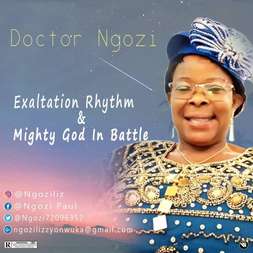 Doctor Ngozi - Mighty God In Battle