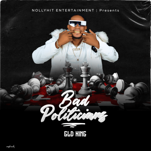 Gld king - Bad Politicians