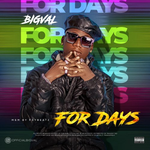 Bigval - For Days