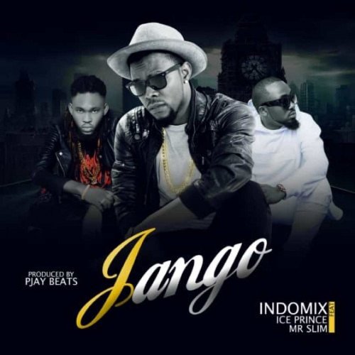 Indomix - Jango (feat. Ice Prince, Mr. Slim)