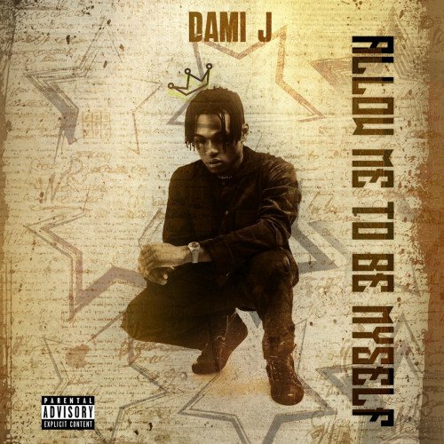 Dami J - Allow Me To Be Myself