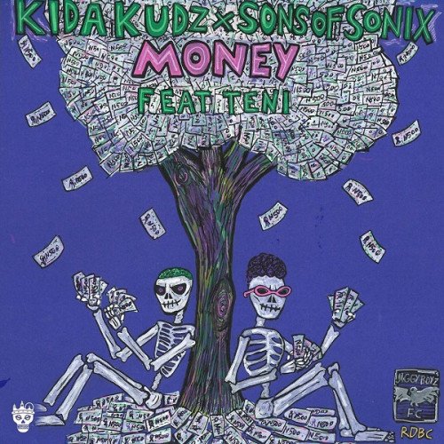 Kida Kudz - Money (feat. Teni)