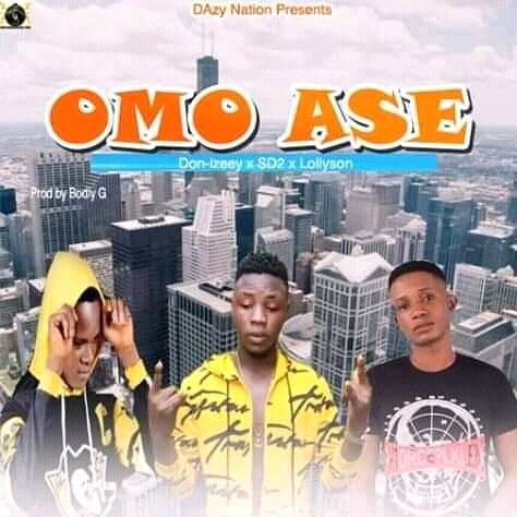 Don-izeey x SD2 x Lollyson - OMO ASE