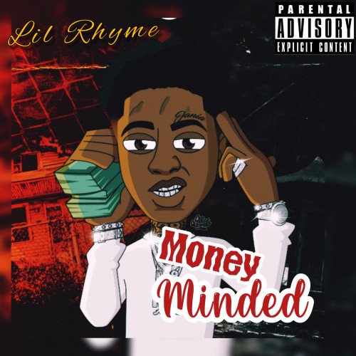 Lil Rhyme - Money Minded