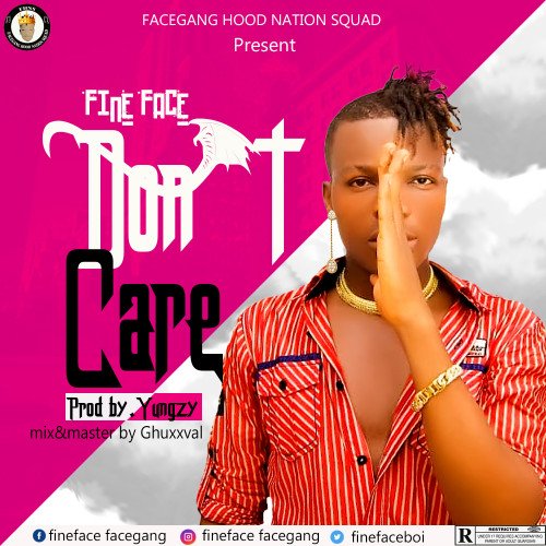 Fine face - Don't Care