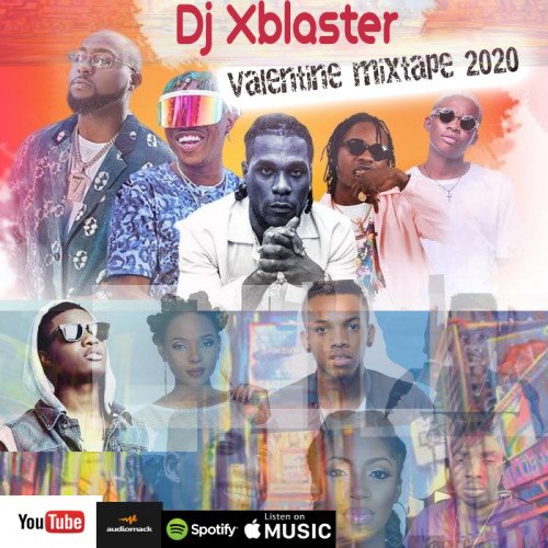 DJ XBLASTER - DJ XBLASTER VALENTINE MIX 2020