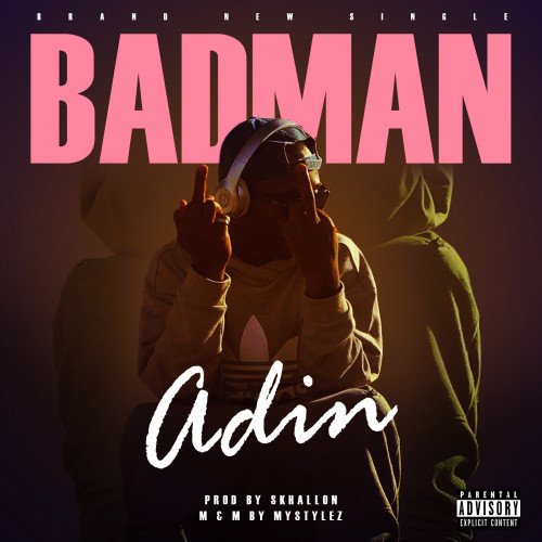 Adin - BAD MAN