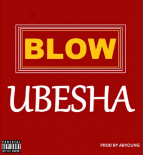 Ubesha - Blow