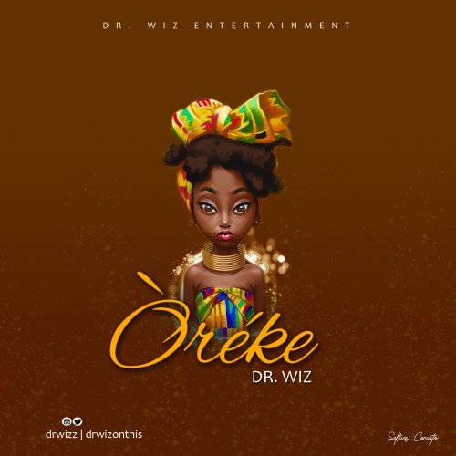 Dr Wiz - Òréke