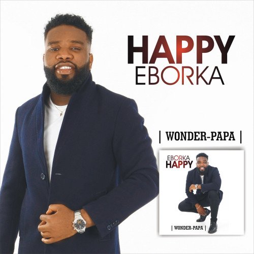 HAPPY EBORKA - WONDER PAPA