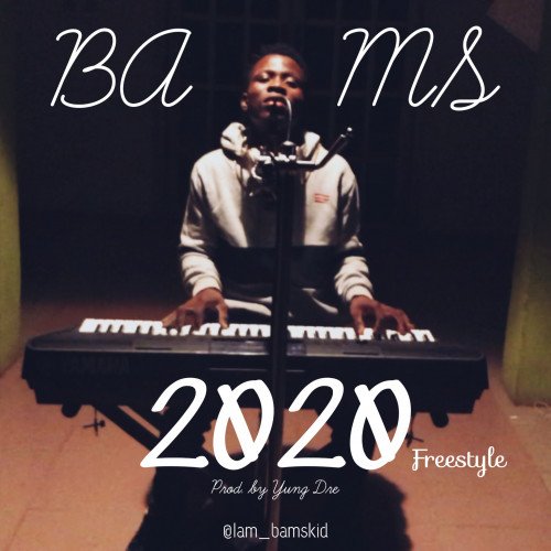 Bams - 2020 Freestyle