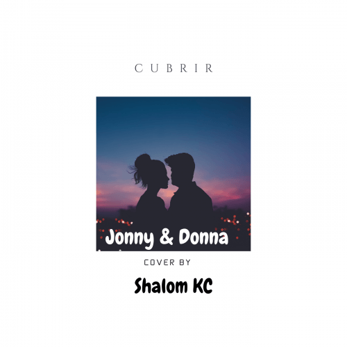 Shalom KC - Jonny And Donna Cover