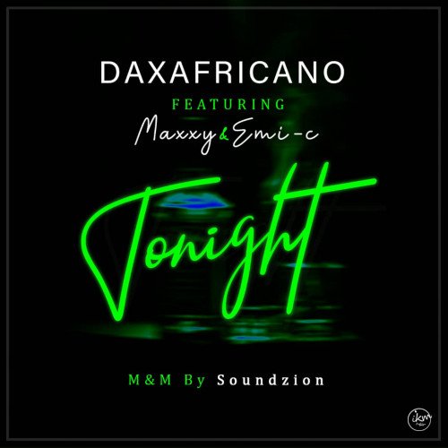 Dax - Tonight (feat. Maxxy)