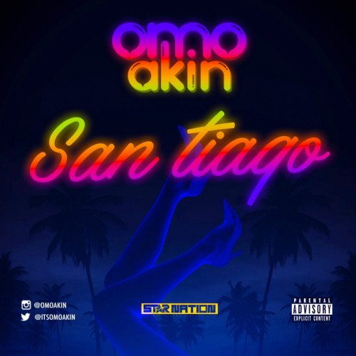 Omo Akin - San Tiago