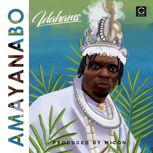 Idahams - Amayanabo