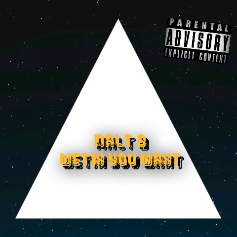 MaltB - Wetin You Want