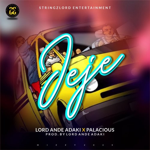Lord Ande Adaki - Jeje