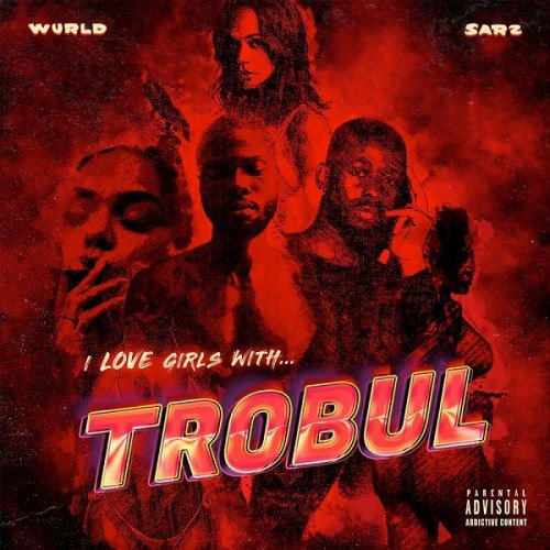 I Love Girls With Trobul (EP)