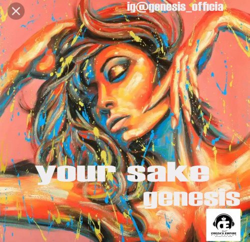 Genesis. - Your Sake - Genesis MP3 Download