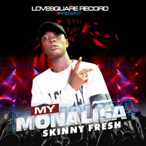 Skinny fresh - My Monalisa