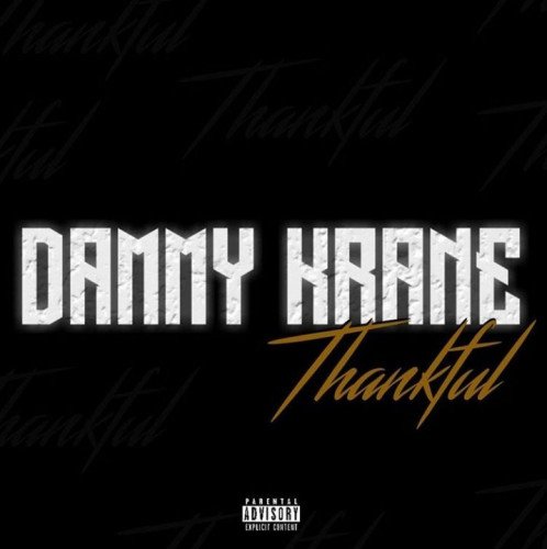 Dammy Krane - Thankful