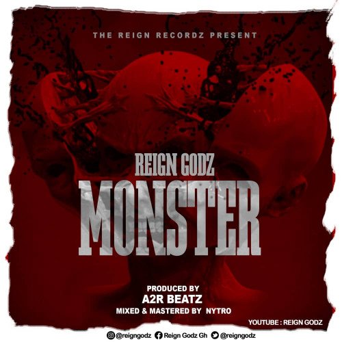 Reign Godz Gh - Monster