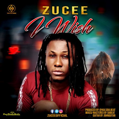 Zucee - Zucee - I Wish